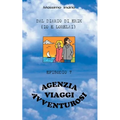 Agenzia Viaggi Avventurosi