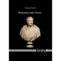 Mommsen and Cicero: With a Section on Ciceronianism, Newtonianism and Eighteenth-Century Cosmology