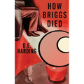 How Briggs Died