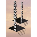 Shadowbahn