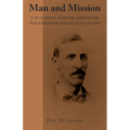 Man and Mission: E.B. Gaston and the Origins of the Fairhope Single Tax Colony