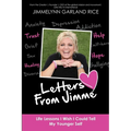 Letters from Jimme: Life Lessons I Wish I Could Tell My Younger Self