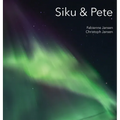 Siku & Pete