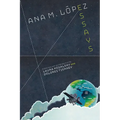 Ana M. López: Essays