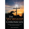The Worship Chronicles
