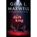 The Dark King (Spanish Edition)