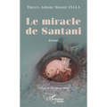 Le miracle de Santani