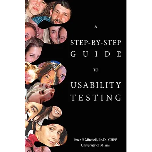 A Step-By-Step Guide to Usability Testing