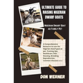 Ultimate Guide To Raising Nigerian Dwarf Goats: Nigerian Dwarf Goat as Family Pet