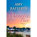 Manatee Bay: Retreat