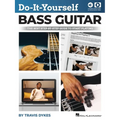 Do-It-Yourself Bass Guitar: The Best Step-By-Step Guide to Start Playing by Travis Dykes with Online Audio and Instructional Video