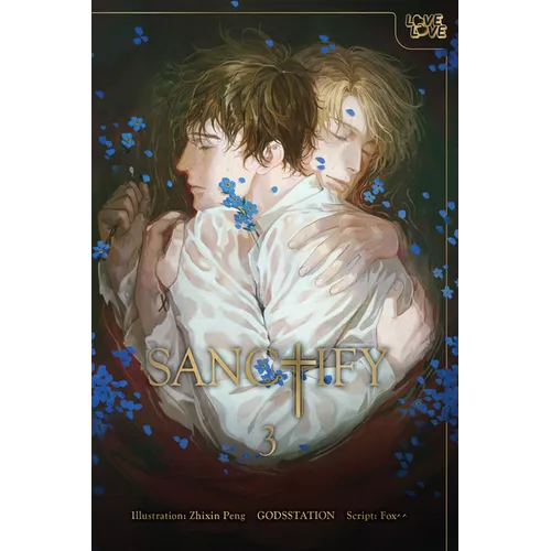 Sanctify, Volume 3