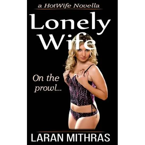 Lonely Wife