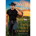 True Love Cowboy: A McGrath Novel