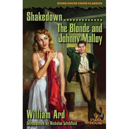 Shakedown / The Blonde and Johnny Malloy