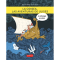 La Odisea. Las Aventuras de Ulises: (The Odyssey. the Adventures of Ulysses - Spanish Edition)