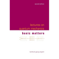 Lectures on Quantum Mechanics (Second Edition) - Volume 1: Basic Matters