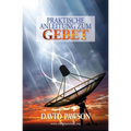 Praktische Anleitung Zum Gebet