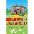 Boomerville at Ballymegille