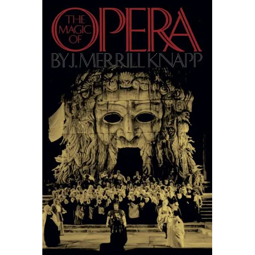 The Magic of Opera