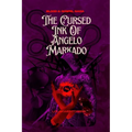 The Cursed Ink Of Angelo Markado