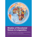 Shades of Decolonial Voices in Linguistics
