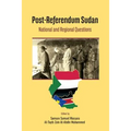 Post-Referendum Sudan National and Regional Questions