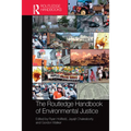 The Routledge Handbook of Environmental Justice