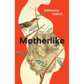 Motherlike
