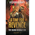 A Time For Revenge: The Black Revolution