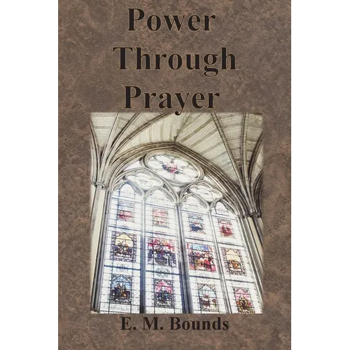 Power Through Prayer