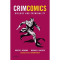 Crimcomics Issue 2: Biology and Criminality