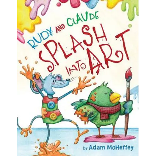 Rudy and Claude Splash Into Art