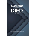 The Coward Who Died Once