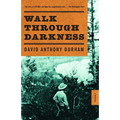 Walk Through Darkness