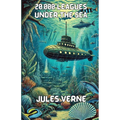20,000 Leagues Under The Seas(Illustrated)