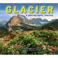Glacier: A Photographic Journey