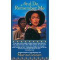 And Do Remember Me