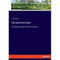 The Voice from Sinai: The eternal bases of the moral law