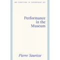 Performance in the Museum