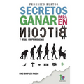Secretos para ganar en bitcoin: Manual desde Cero para Principiantes sobre como Invertir en Criptomonedas Online