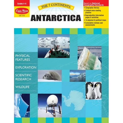 7 Continents: Antarctica, Grade 4 - 6 Teacher Resource
