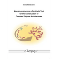 Macromonomers as a Synthetic Tool for the Construction of Complex Polymer Architectures