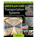 Underground Transportation Systems