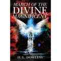 March of the Divine Magnificent