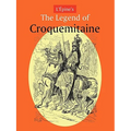 L'Pine's the Legend of Croquemitaine, and the Chivalric Times of Charlemagne