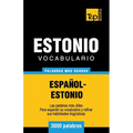 Vocabulario español-estonio - 3000 palabras más usadas