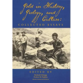 Gold in History, Geology, and Culture: Collected Essays