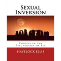 Sexual Inversion: Studies in the Psychology of Sex