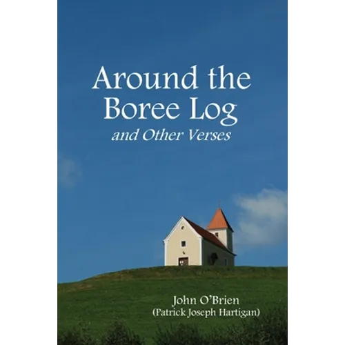 Around the Boree Log and Other Verses